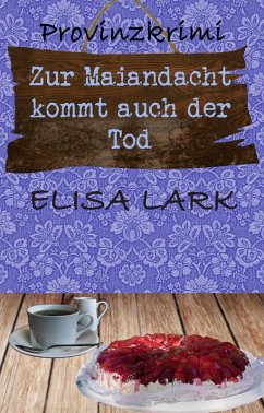 Cover Zur Maiandacht kommt auch der Tod (eBook, ePUB)