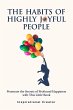 The Habits of Highly Joyful People:... - Bild 1