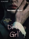 Dirty Girl (A Love Short) (eBook, ePUB)