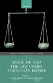 Medicine and the Law Under the Roman Empire (eBook, PDF)