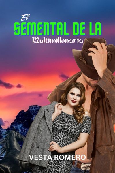 El Semental de la Multimillonaria (eBook, ePUB)