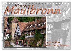 Kloster Maulbronn - Neues Leben hinter alten Mauern (Tischkalender 2024 DIN A5 quer), CALVENDO Monatskalender