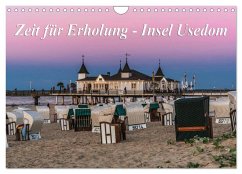 Zeit für Erholung - Insel Usedom / Geburtstagskalender (Wandkalender 2024 DIN A4 quer), CALVENDO Monatskalender