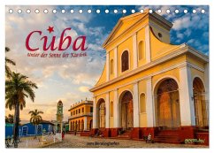 Cuba - Unter der Sonne der Karibik (Tischkalender 2024 DIN A5 quer), CALVENDO Monatskalender