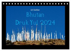 Bhutan Druk Yul 2024 (Tischkalender 2024 DIN A5 quer), CALVENDO Monatskalender