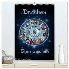 Drachen-Sternzeichen (hochwertiger Premium Wandkalender 2024 DIN A2 hoch), Kunstdruck in Hochglanz