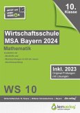 Original-Prüfungen Wirtschaftsschule Bayern 2024 Mathematik