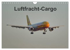 Luftfracht-Cargo (Wandkalender 2024 DIN A4 quer), CALVENDO Monatskalender - Heilscher, Thomas
