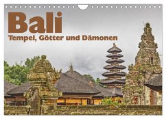 Bali - Tempel, Götter und Dämonen (Wandkalender 2024 DIN A4 quer), CALVENDO Monatskalender