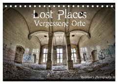 Lost Places, Vergessene Orte (Tischkalender 2024 DIN A5 quer), CALVENDO Monatskalender