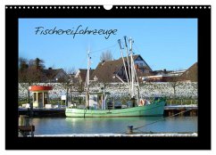 Fischereifahrzeuge (Wandkalender 2024 DIN A3 quer), CALVENDO Monatskalender - Thede, Peter