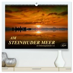 Am Steinhuder Meer / Geburtstagskalender (hochwertiger Premium Wandkalender 2024 DIN A2 quer), Kunstdruck in Hochglanz