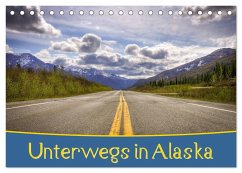 Unterwegs in Alaska (Tischkalender 2024 DIN A5 quer), CALVENDO Monatskalender