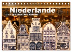 Niederlande ¿ Un-Typisches aus Holland (Tischkalender 2024 DIN A5 quer), CALVENDO Monatskalender - Schickert, Peter