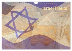 Israel Heute (Wandkalender 2024 DIN A4 quer), CALVENDO Monatskalender