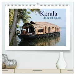 Kerala - Im Süden Indiens (hochwertiger Premium Wandkalender 2024 DIN A2 quer), Kunstdruck in Hochglanz - Beuck, AJ