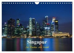 Singapur - Die Farben der Nacht (Wandkalender 2024 DIN A4 quer), CALVENDO Monatskalender - Wittstock, Ralf