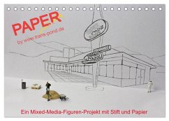 PAPERminis ¿ Ein Mixed-Media-Figuren-Projekt mit Stift und Papier (Tischkalender 2024 DIN A5 quer), CALVENDO Monatskalender