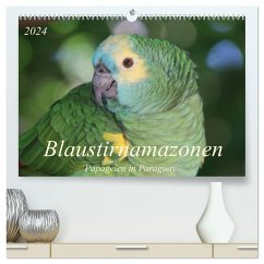 Blaustirnamazonen - Papageien in Paraguay (hochwertiger Premium Wandkalender 2024 DIN A2 quer), Kunstdruck in Hochglanz - Schneider, Bettina
