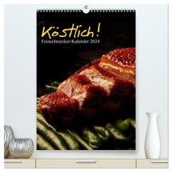 Köstlich! Feinschmecker-Kalender mit Tagesplaner 2024 / CH-Version (hochwertiger Premium Wandkalender 2024 DIN A2 hoch), Kunstdruck in Hochglanz