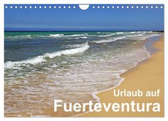 Urlaub auf Fuerteventura (Wandkalender 2024 DIN A4 quer), CALVENDO Monatskalender