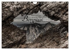 Bergpixel &quote;kreuz und quer durch die Alpen&quote; (Wandkalender 2024 DIN A4 quer), CALVENDO Monatskalender