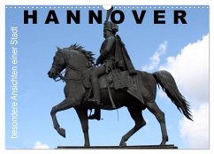 Hannover - besondere Ansichten einer Stadt (Wandkalender 2024 DIN A3 quer), CALVENDO Monatskalender