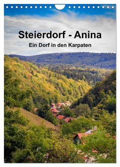 Steierdorf - Anina (Wandkalender 2024 DIN A4 hoch), CALVENDO Monatskalender