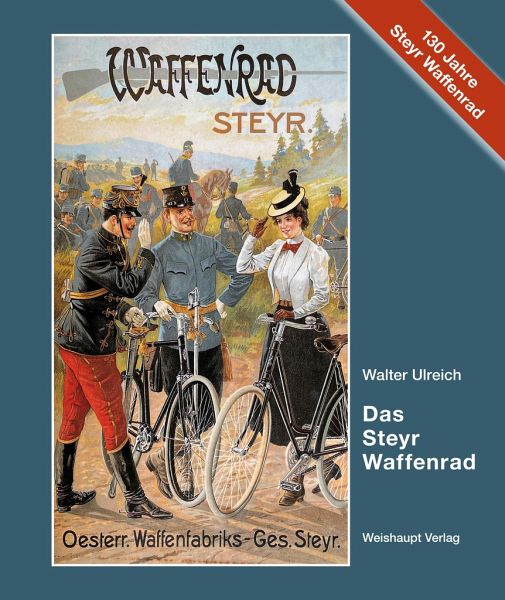 Das Steyr-Waffenrad Das Steyr-Waffenrad
