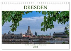 Dresden, ein Jahr an der Elbe (Wandkalender 2024 DIN A4 quer), CALVENDO Monatskalender