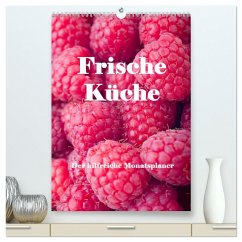 Frische Küche - Der hilfreiche Monatsplaner / Planer (hochwertiger Premium Wandkalender 2024 DIN A2 hoch), Kunstdruck in Hochglanz - Stern, Angelika