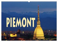 Piemont (Wandkalender 2024 DIN A2 quer), CALVENDO Monatskalender