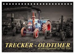 Trecker - Oldtimer / Geburtstagskalender (Tischkalender 2024 DIN A5 quer), CALVENDO Monatskalender - Roder, Peter