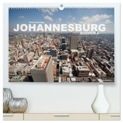 Johannesburg Südafrika (hochwertiger Premium Wandkalender 2024 DIN A2 quer), Kunstdruck in Hochglanz