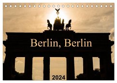 Berlin, Berlin 2024 (Tischkalender 2024 DIN A5 quer), CALVENDO Monatskalender - Grau, Anke