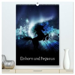 Einhorn und Pegasus (hochwertiger Premium Wandkalender 2024 DIN A2 hoch), Kunstdruck in Hochglanz