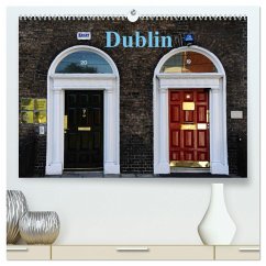 Dublin (hochwertiger Premium Wandkalender 2024 DIN A2 quer), Kunstdruck in Hochglanz