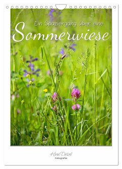 Ein Spaziergang über eine Sommerwiese (Wandkalender 2024 DIN A4 hoch), CALVENDO Monatskalender - Dietzel, Karin