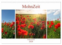 MohnZeit (Wandkalender 2024 DIN A3 quer), CALVENDO Monatskalender