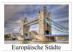 Europäische Städte (Wandkalender 2024 DIN A3 quer), CALVENDO Monatskalender