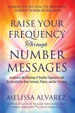 Raise Your Frequency Through Number Messages