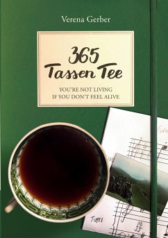 365 Tassen Tee - Gerber, Verena