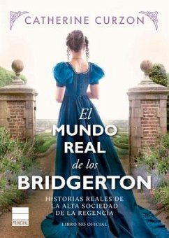 Mundo Real de Los Bridgerton, El - Curzon, Catherine