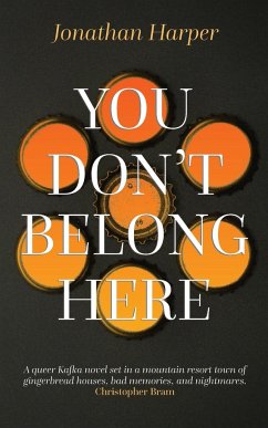 You Don't Belong Here - Harper, Jonathan