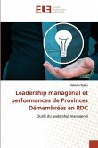Leadership managérial et performances de Provinces Démembrées en RDC