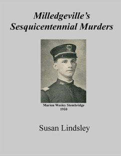 Milledgeville's Sesquicentennial Murders - Lindsley, Susan