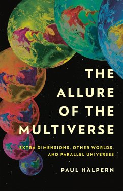The Allure of the Multiverse - Halpern, Paul