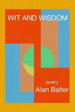 Wit and Wisdom - Balter, Alan
