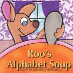 Roo's Alphabet Soup - Hayes, Melanie