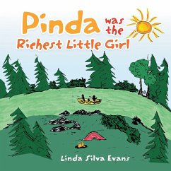 Pinda Was the Richest Little Girl - Evans, Linda Silva